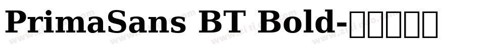 PrimaSans BT Bold字体转换